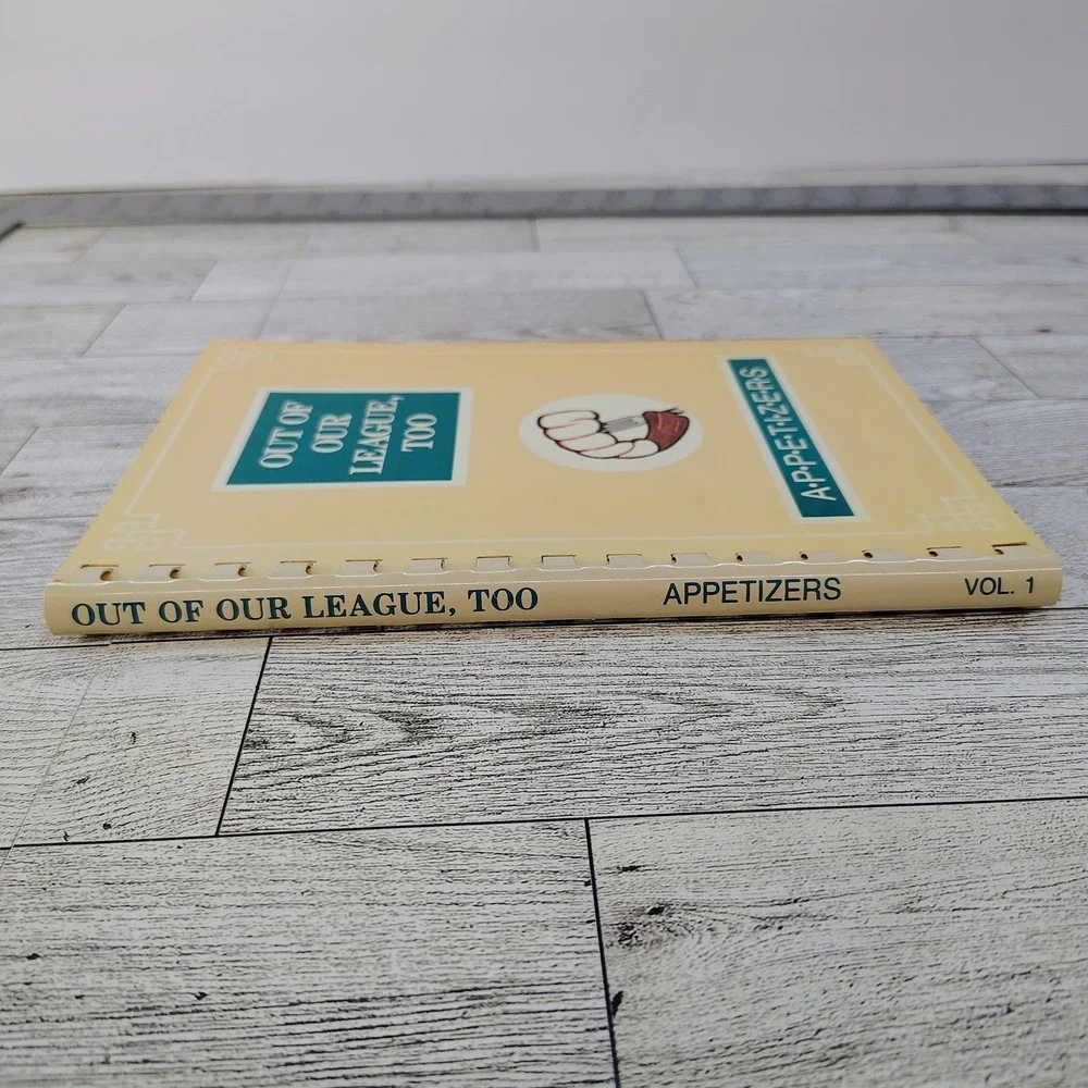 Out of Our League Too Appetizers Junior League‎ Greensboro NC 1986  Vtg Cookbook